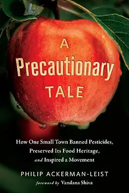 E-Book (epub) A Precautionary Tale von Philip Ackerman-Leist