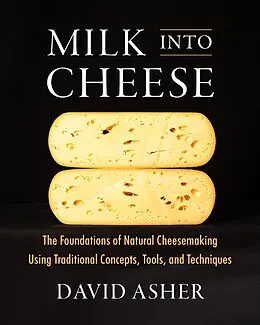 E-Book (epub) Milk Into Cheese von David Asher