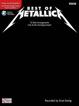 Kartonierter Einband Best of Metallica for Violin: 12 Solo Arrangements Book/Online Audio von Metallica (CRT)