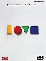 Jason Mraz Notenblätter Love is a Four Letter Word
