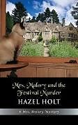 Kartonierter Einband Mrs. Malory and the Festival Murder von Hazel Holt