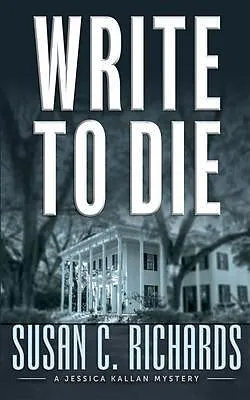 E-Book (epub) Write to Die von Susan Richards