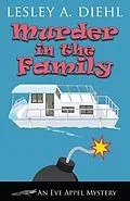 E-Book (epub) Murder in the Family von Lesley A Diehl