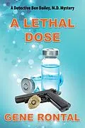 E-Book (epub) A Lethal Dose von Gene Rontal