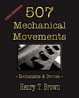 Couverture cartonnée 507 Mechanical Movements de Henry T. Brown