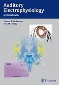E-Book (pdf) Auditory Electrophysiology von Samuel R. Atcherson, Tina M. Stoody