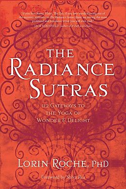 Broschiert The Radiance Sutras von Lorin, Ph.d Roche, Shiva (FRW) Rea
