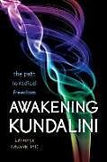 Couverture cartonnée Awakening Kundalini de Lawrence Edwards