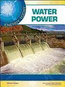 Livre Relié Water Power de Michael Burgan, Debra Voege