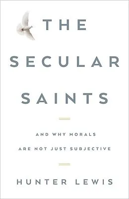 E-Book (epub) Secular Saints von Hunter Lewis