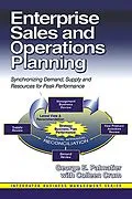 E-Book (epub) Enterprise Sales and Operations Planning von George Palmatier