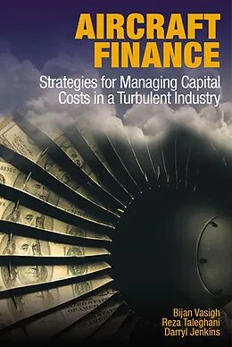 E-Book (epub) Aircraft Finance von Bijan Vasigh