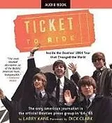Audio CD (CD/SACD) Ticket to Ride von Larry Kane
