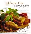 E-Book (epub) Gluten-Free Slow Cooking von Ellen Brown
