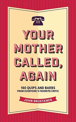 Fester Einband Your Mother Called, Again von John Brueckner