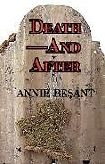 Couverture cartonnée Death-And After de Annie Wood Besant