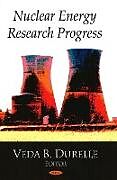 Livre Relié Nuclear Energy Research Progress de 