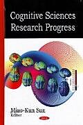 Livre Relié Cognitive Sciences Research Progress de Miao-Kun Sun