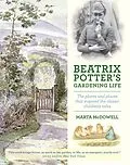 E-Book (epub) Beatrix Potter's Gardening Life von Marta Mcdowell