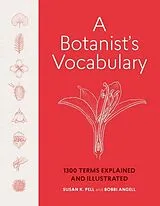 Fester Einband A Botanist's Vocabulary von Angell Bobbi, Susan K. Pell