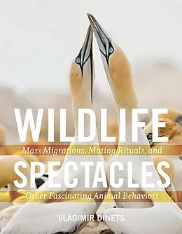 E-Book (epub) Wildlife Spectacles von Vladimir Dinets