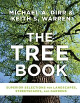 eBook (epub) The Tree Book de Michael A. Dirr, Keith S. Warren