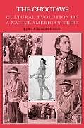 Kartonierter Einband The Choctaws von Jesse O. McKee, Jon A. Schlenker