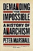 Demanding the Impossible