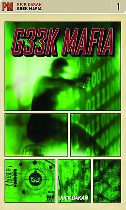 E-Book (epub) Geek Mafia von Rick Dakan