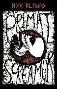 Kartonierter Einband The Primal Screamer von Blinko Nick