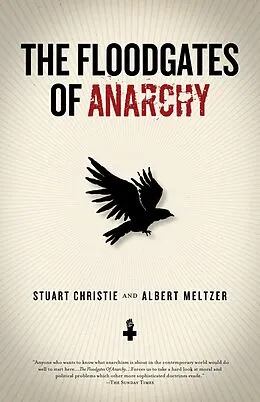 E-Book (epub) Floodgates of Anarchy von Stuart Christie, Albert Meltzer
