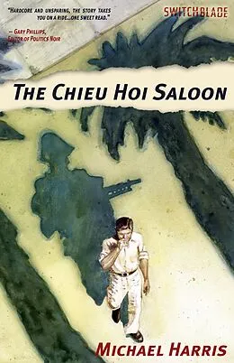 E-Book (epub) Chieu Hoi Saloon von Michael Harris