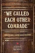 E-Book (epub) "We Called Each Other Comrade" von Allen Ruff