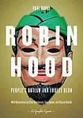 E-Book (epub) Robin Hood: People's Outlaw and Forest Hero von Paul Buhle