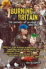 Kartonierter Einband (Kt) Burning Britain von Ian Glasper