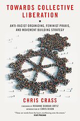 eBook (epub) Towards Collective Liberation de Chris Crass