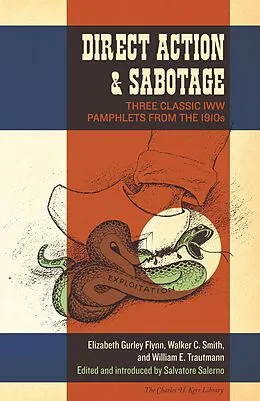 E-Book (epub) Direct Action & Sabotage von Elizabeth Gurley Flynn, Walker C. Smith, William E. Trautmann