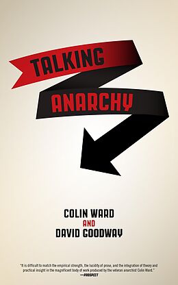 E-Book (epub) Talking Anarchy von Colin Ward, David Goodway