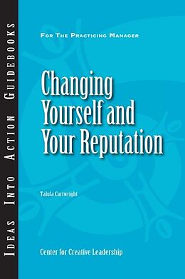 Kartonierter Einband Changing Yourself and Your Reputation von Talula Cartwright
