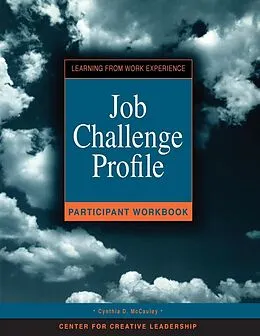 ePUB Job Challenge Profile, Participant Workbook and Survey von Cynthia D McCauley