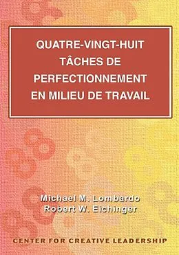 E-Book (epub) Eighty-Eight Assignments for Development in Place (French Canadian) von Michael M Lombardo, Robert W Eichinger