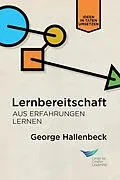 E-Book (epub) Learning Agility: Unlock the Lessons of Experience (German) von George Hallenbeck