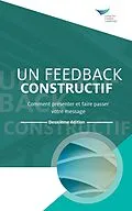 E-Book (pdf) Feedback That Works: How to Build and Deliver Your Message, Second Edition (French) von Center for Creative Leadership
