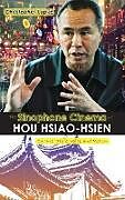 Fester Einband The Sinophone Cinema of Hou Hsiao-hsien von Christopher Lupke