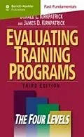 E-Book (pdf) Evaluating Training Programs von Donald L. Kirkpatrick, James D. Kirkpatrick