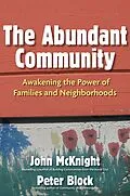 E-Book (epub) The Abundant Community von John Mcknight, Peter Block