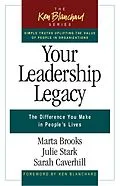 E-Book (epub) Your Leadership Legacy von Marta Brooks, Julie Stark, Sarah Caverhill