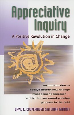 E-Book (epub) Appreciative Inquiry von David Cooperrider, Diana D. Whitney
