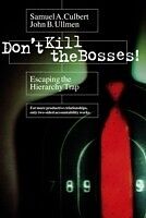 eBook (pdf) Don't Kill the Bosses! de Culbert, Ullmen