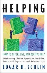 Broschiert Helping How to Offer, Give, and Receive Help von Edgar H. Schein
